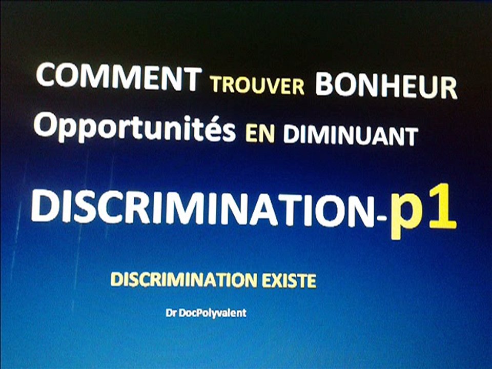 COMMENT TROUVER LE BONHEUR Opportunités En Diminuant Discrimination -p1