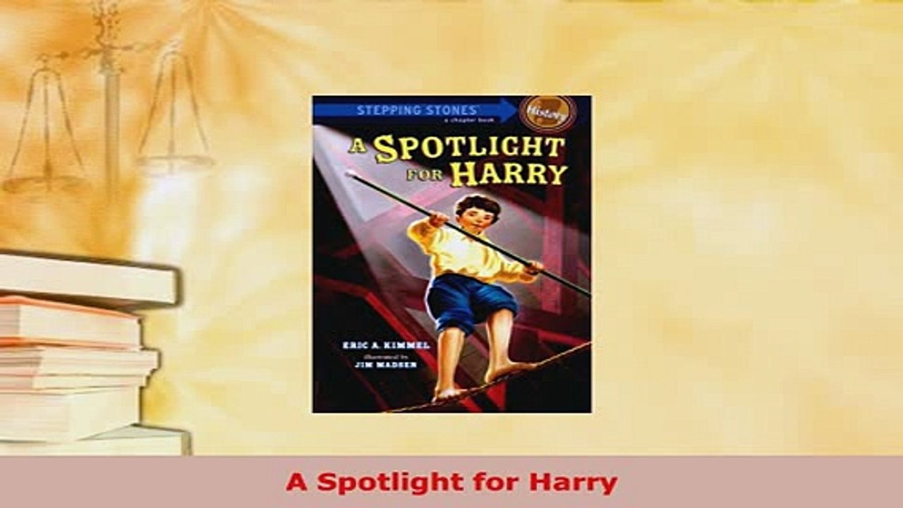 Download  A Spotlight for Harry  Read Online