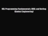 [Read PDF] HDL Programming Fundamentals: VHDL and Verilog (Davinci Engineering) Ebook Online