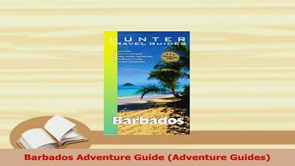 PDF  Barbados Adventure Guide Adventure Guides Download Online