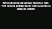 Ebook Russian Baptists and Spiritual Revolution 1905-1929 (Indiana-Michigan Series in Russian
