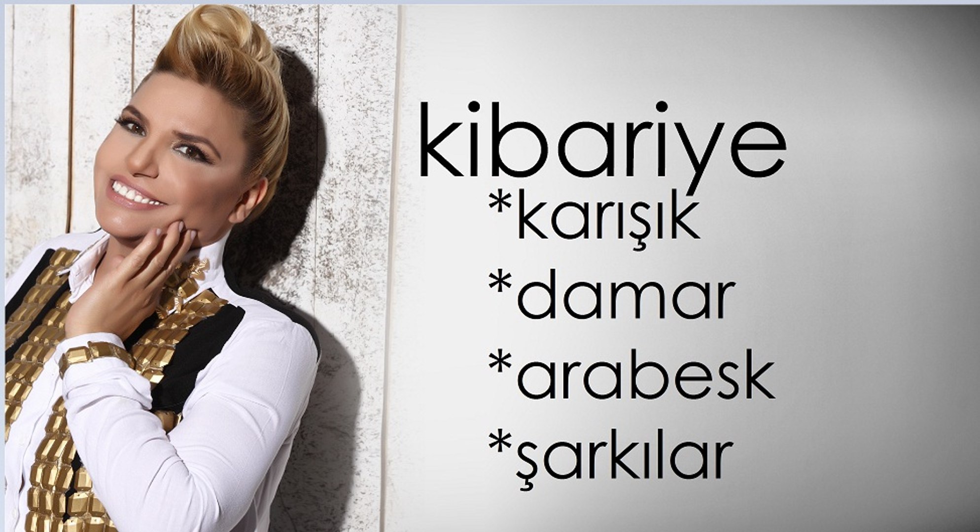 ⁣Kibariye Karışık Damar Şarkılar