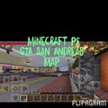 Minecraft PE GTA San Andreas Map