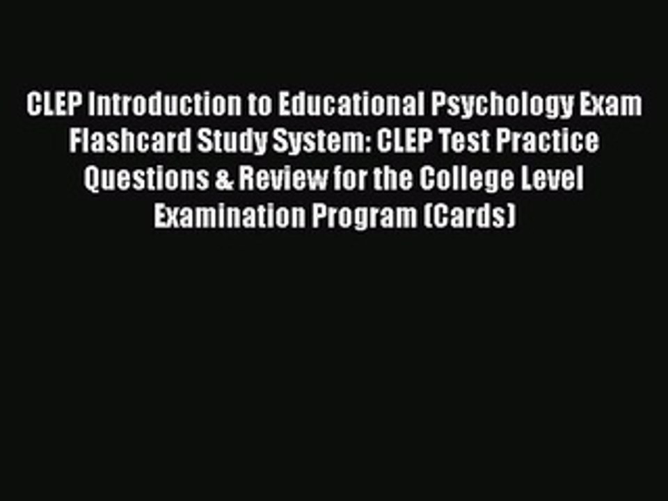PDF CLEP Introduction to Educational Psychology Exam Flashcard Study System: CLEP Test Practice