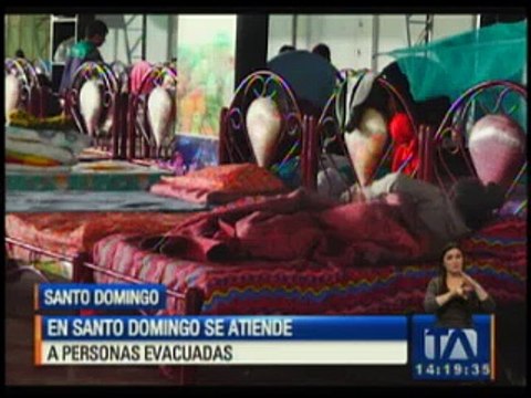 En Santo Domingo se atienden a personas evacuadas