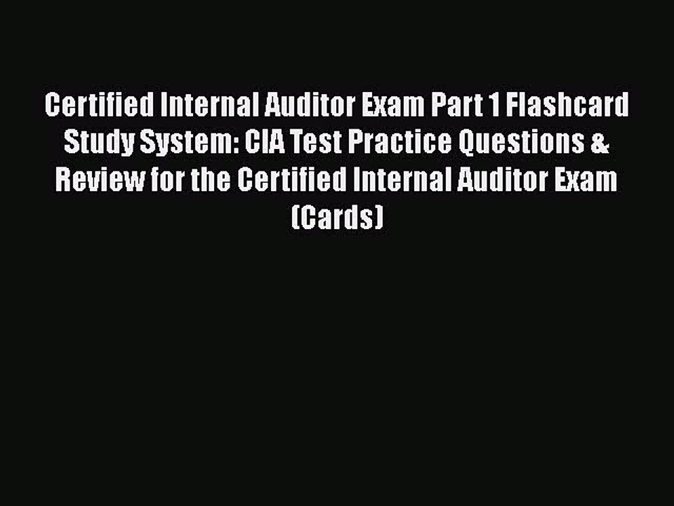 DF Certified Internal Auditor Exam Part 1 Flashcard Study System: CIA Test Practice Questions