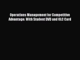 [Read book] Operations Management for Competitive Advantage: With Student DVD and OLC Card