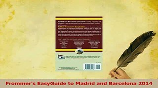 PDF  Frommers EasyGuide to Madrid and Barcelona 2014 Read Full Ebook