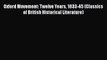 [PDF] Oxford Movement: Twelve Years 1833-45 (Classics of British Historical Literature) [Download]