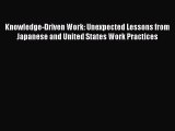 [Read book] Knowledge-Driven Work: Unexpected Lessons from Japanese and United States Work