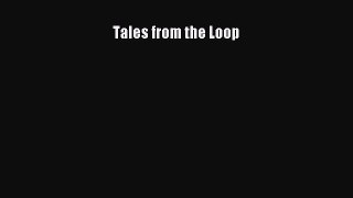 [Read Book] Tales from the Loop  EBook