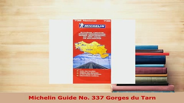 PDF Michelin Guide No 337 Gorges du Tarn Read Online