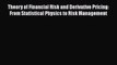 [Read book] Theory of Financial Risk and Derivative Pricing: From Statistical Physics to Risk