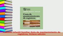 Read  Cuidado infantil familiar Guía de mantenimiento de registros Octava edición PDF Online