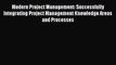 [Read book] Modern Project Management: Successfully Integrating Project Management Knowledge