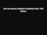 [Read book] Zero Acceptance Number Sampling Plans Fifth Edition [PDF] Online