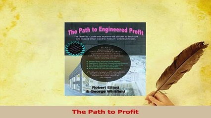 Read  The Path to Profit Ebook Free