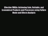 [Read book] Effective FMEAs: Achieving Safe Reliable and Economical Products and Processes