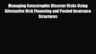 [PDF] Managing Catastrophic Disaster Risks Using Alternative Risk Financing and Pooled Insurance