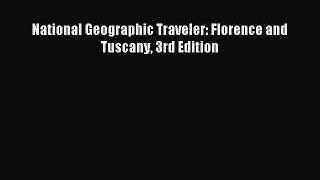 [Download PDF] National Geographic Traveler: Florence and Tuscany 3rd Edition Read Online