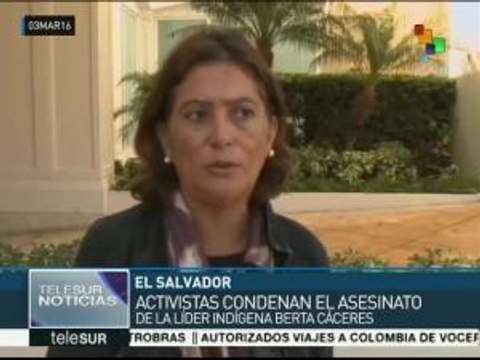 El Salvador: activistas condenan el asesinato de Berta Cáceres