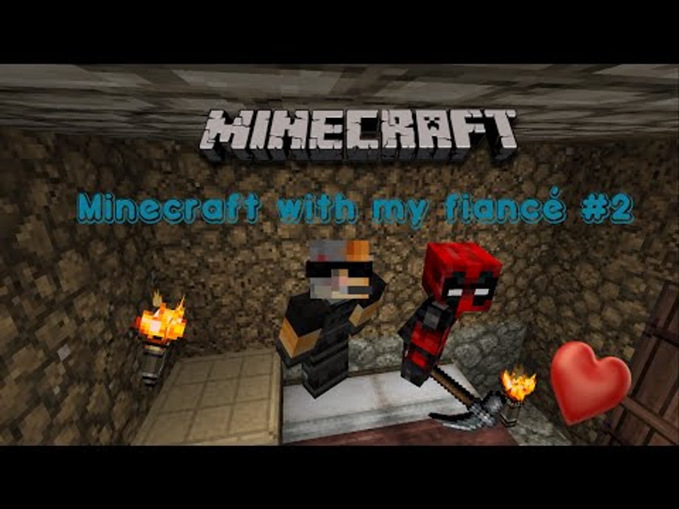 Lets play Minecraft with my fiancé #2
