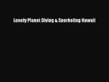 [Download PDF] Lonely Planet Diving & Snorkeling Hawaii  Full eBook
