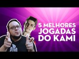 MD5 - TOP 5 AS MELHORES JOGADAS DO KAMI