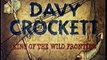 Opening to Davy Crockett, King of the Wild Frontier 1991 VHS