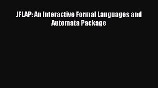 Download JFLAP: An Interactive Formal Languages and Automata Package Free Books