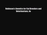 Read Robinson's Genetics for Cat Breeders and Veterinarians 4e Ebook Free