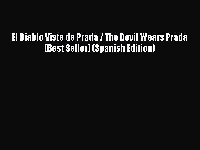 the devil wears prada spanish