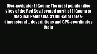 Read Dive-navigator El Gouna: The most popular dive sites of the Red Sea located north of El