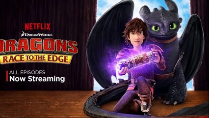 شاهد مسلسل DreamWorks Dragons Race to the Edge تنانين سباق الى الحافة مدبلج