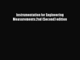 Download Instrumentation for Engineering Measurements:2nd (Second) edition Ebook Free