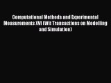 Read Computational Methods and Experimental Measurements XVI (Wit Transactions on Modelling