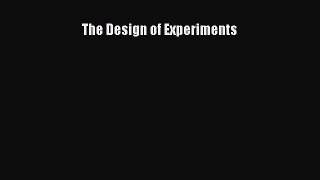 Read The design of experiments Ebook Free