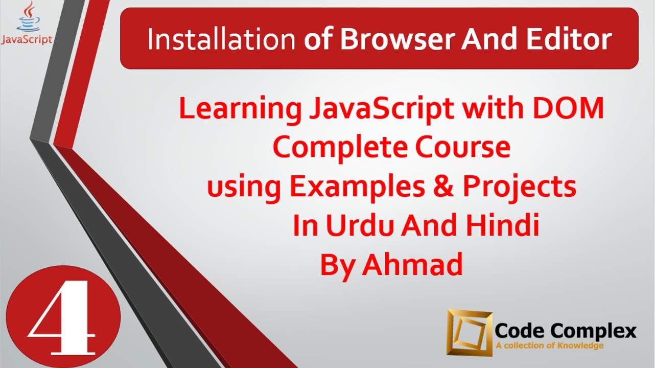 JavaScript with DOM Tutorials in Urdu/Hindi – Installation of Browser and Editor – Class 4