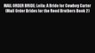 Read MAIL ORDER BRIDE: Leila: A Bride for Cowboy Carter (Mail Order Brides for the Reed Brothers
