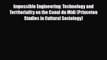 [Download] Impossible Engineering: Technology and Territoriality on the Canal du Midi (Princeton