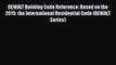 Download DEWALT Building Code Reference: Based on the 2015  the International Residential Code