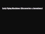 Download Early Flying Machines (Discoveries & Inventions) PDF Book Free