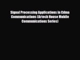 [PDF] Signal Processing Applications in Cdma Communications (Artech House Mobile Communications