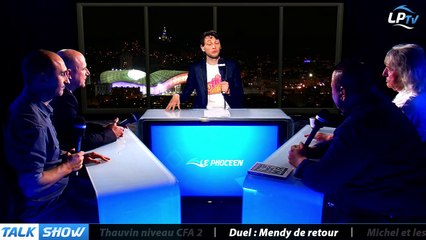 Talk Show du 05/03, partie 4 : duel, Mendy de retour ?