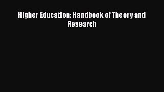 Download Higher Education: Handbook of Theory and Research  Read Online