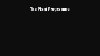 Read The Plant Programme Ebook Free