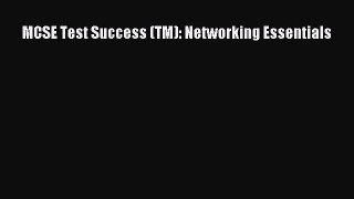 Download MCSE Test Success (TM): Networking Essentials PDF Free