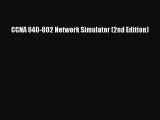 Read CCNA 640-802 Network Simulator (2nd Edition) Ebook Free