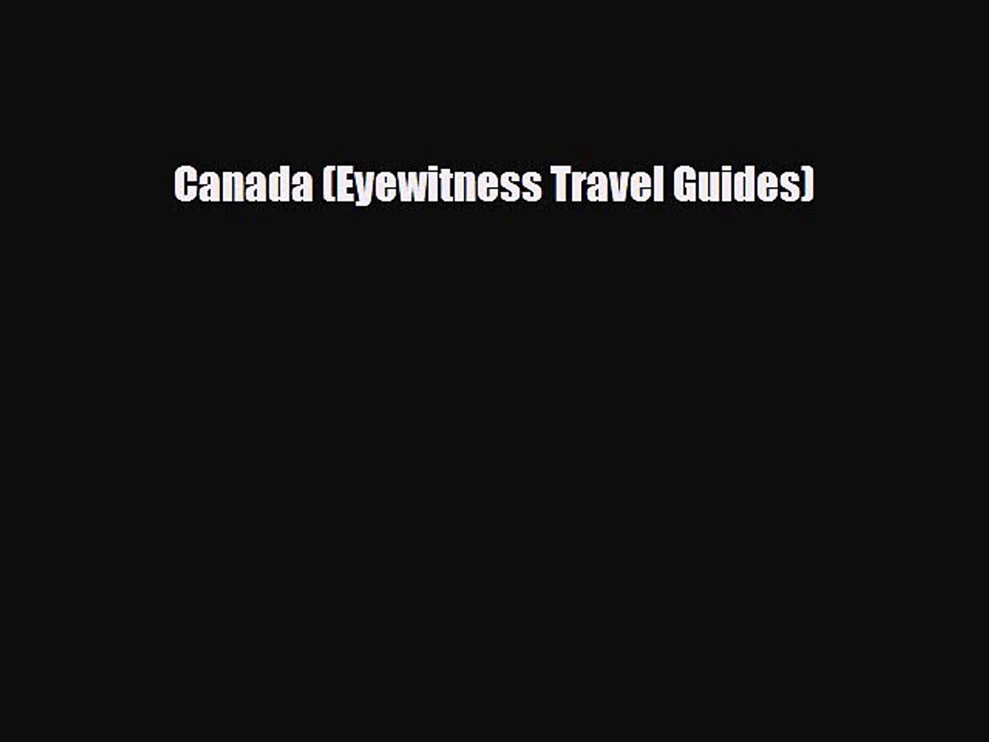 PDF Canada (Eyewitness Travel Guides) Ebook