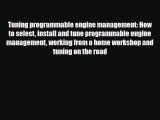 [PDF] Tuning programmable engine management: How to select install and tune programmable engine
